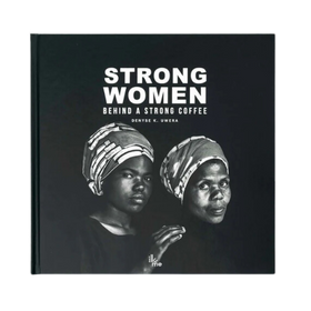 Strong Women Behind a Strong Coffee book